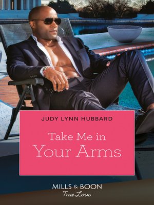 cover image of Take Me in Your Arms